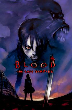 Blood: The Last Vampire