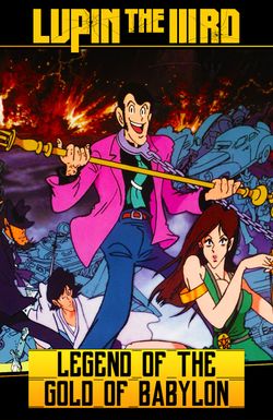 Lupin III: Legend of the Gold of Babylon