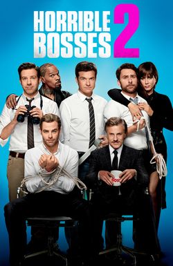 Horrible Bosses 2