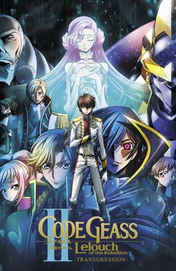 Code Geass: Lelouch of the Rebellion II - Transgression