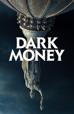 Dark Money