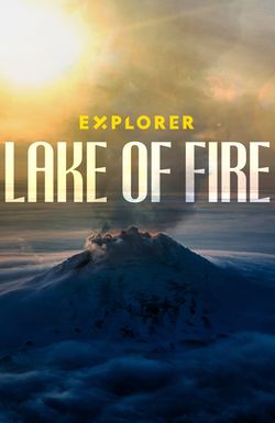 Explorer: Lake of Fire