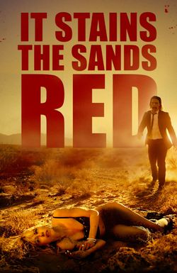 It Stains the Sands Red