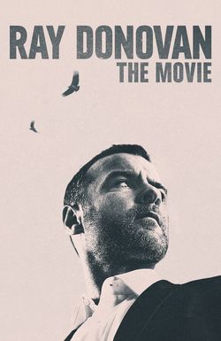 Ray Donovan: The Movie