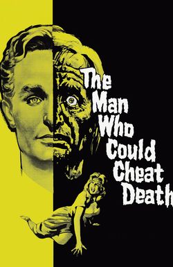 The Man Who Could Cheat Death