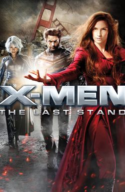 X-Men: The Last Stand