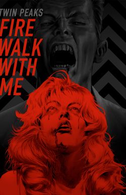 Twin Peaks: Fire Walk with Me