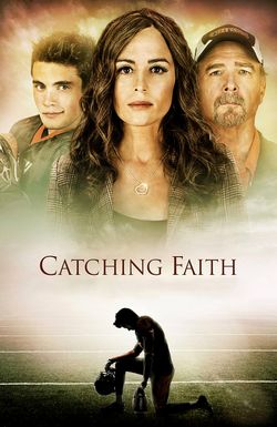 Catching Faith