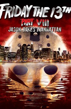 Friday the 13th Part VIII: Jason Takes Manhattan