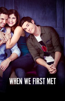 When We First Met