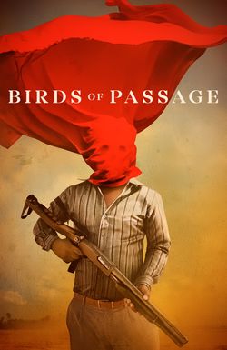 Birds of Passage