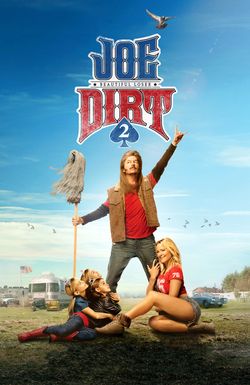 Joe Dirt 2: Beautiful Loser