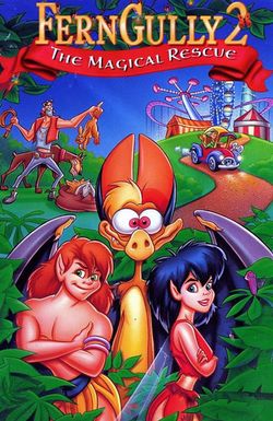 FernGully 2: The Magical Rescue