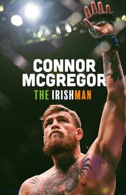 Conor McGregor: The Irishman