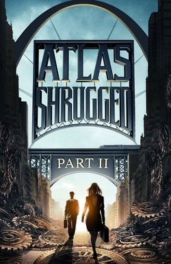 Atlas Shrugged II: The Strike