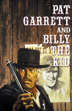 Pat Garrett & Billy the Kid