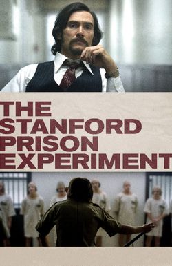 The Stanford Prison Experiment