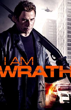 I Am Wrath