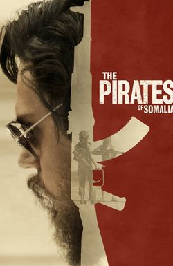 The Pirates of Somalia