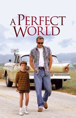 A Perfect World