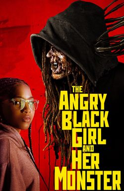 The Angry Black Girl and Her Monster