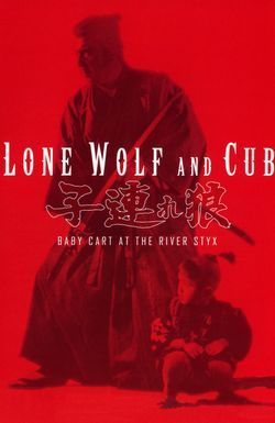 Lone Wolf and Cub: Baby Cart at the River Styx