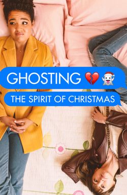 Ghosting: The Spirit of Christmas