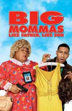 Big Mommas: Like Father, Like Son