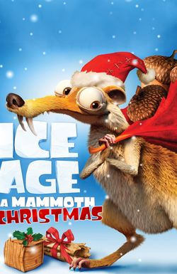 Ice Age: A Mammoth Christmas