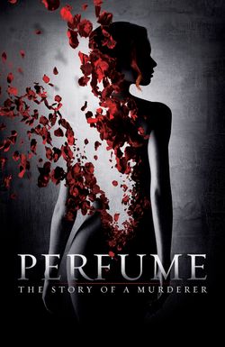 Perfume: The Story of a Murderer