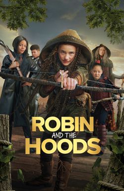 Robin and the Hoods