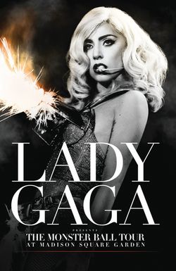 Lady Gaga Presents: The Monster Ball Tour at Madison Square Garden