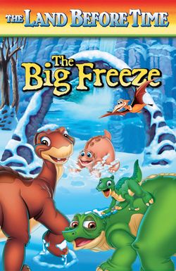 The Land Before Time VIII: The Big Freeze