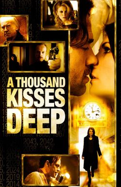 A Thousand Kisses Deep