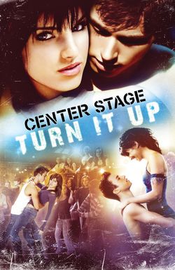 Center Stage: Turn It Up