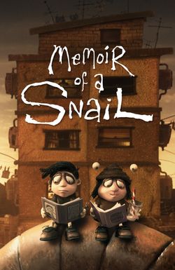 Memoir of a Snail