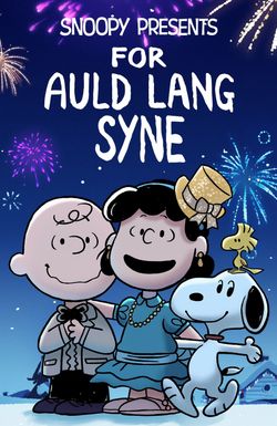 Snoopy Presents: For Auld Lang Syne