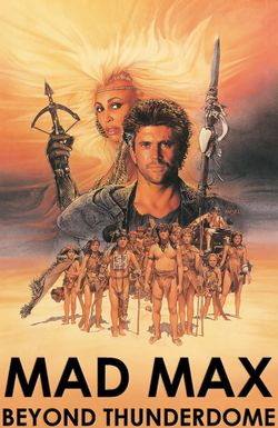 Mad Max Beyond Thunderdome