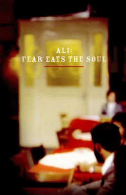 Ali: Fear Eats the Soul