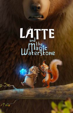 Latte & the Magic Waterstone