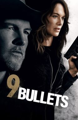 9 Bullets