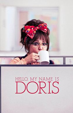 Hello, My Name Is Doris