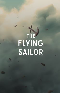 The Flying Sailor