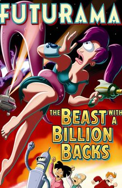 Futurama: The Beast with a Billion Backs