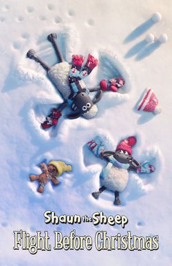 Shaun the Sheep: The Flight Before Christmas