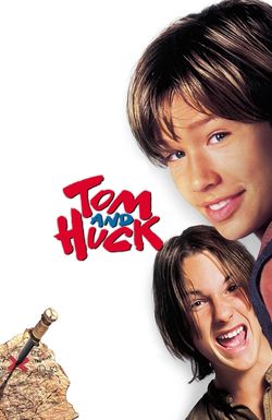 Tom and Huck