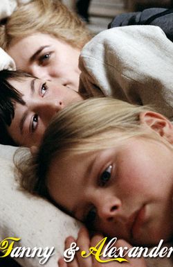 Fanny and Alexander