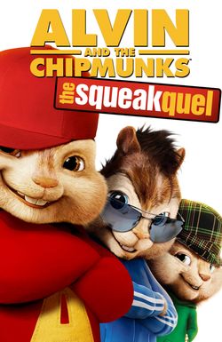 Alvin and the Chipmunks: The Squeakquel