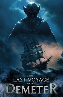 The Last Voyage of the Demeter