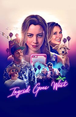 Ingrid Goes West